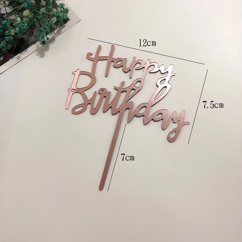 Rose Gold Birthday Party Cake Decorating Tools Happy Birthday Girl Boy Acrylic Cake Topper Baby Shower Dessert Accessories Tools