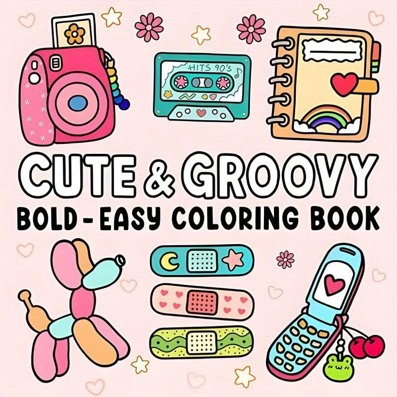 Cute & Groovy Coloring Book for Adults and Youngsters – Bold & Easy Designs for Relaxation, Art Learning, and Cognitive Develop